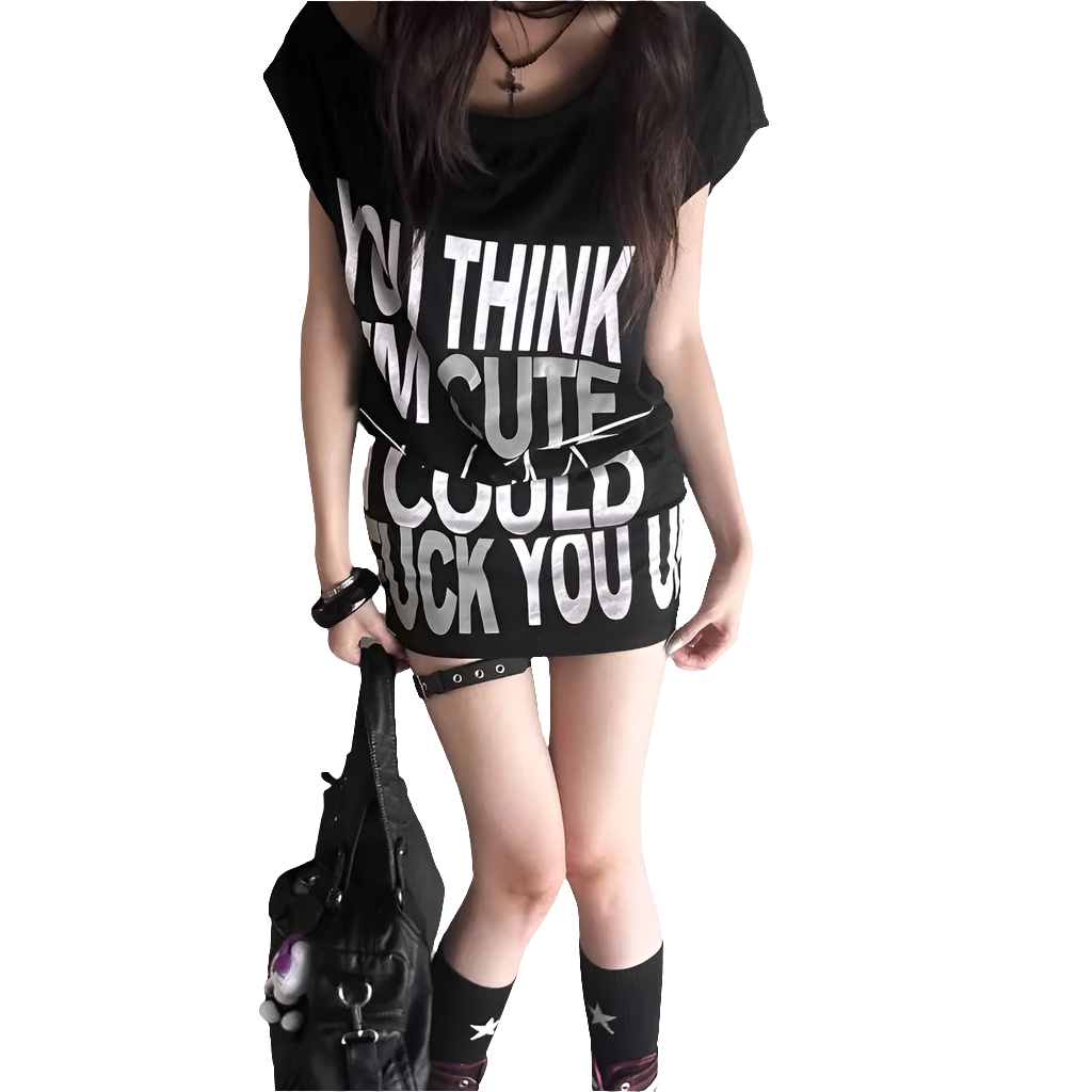 "You think I'm Cute But I Could F*ck You Up" T-shirt Dress