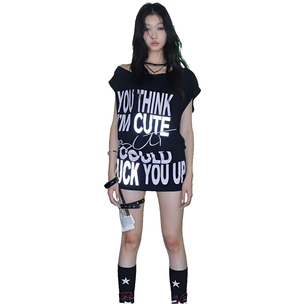 "You think I'm Cute But I Could F*ck You Up" T-shirt Dress